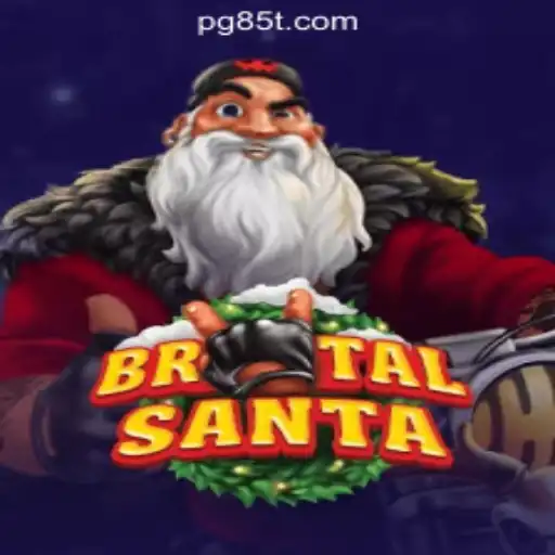 BrutalSanta: A Thrilling New Addition to the World of 85T.COM Oficial Slots Brasil #1
