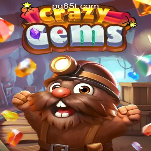 Unveiling CrazyGems: Dive into the Thrilling World of 85T.COM Oficial Slots Brasil #1