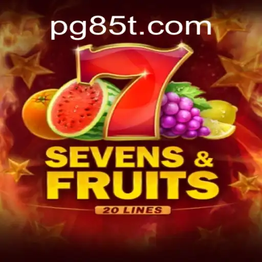 Exploring the Exciting World of SevensFruits20: The Premier Slot Game on 85T.COM Oficial Slots Brasil #1