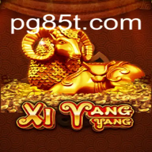 Discover the Exciting World of XiYangYang: A Premier Slot Game on 85T.COM Oficial Slots Brasil #1