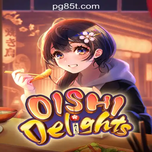 Discover the Exciting World of OishiDelights: A New Frontier in Online Slots