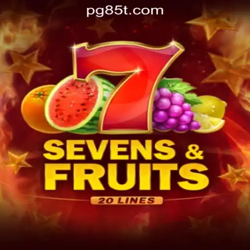 Exploring the Exciting World of SevensFruits20: The Premier Slot Game on 85T.COM Oficial Slots Brasil #1